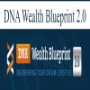 DNA Wealth Blueprint 2.0 | Available Now !