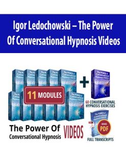 Igor Ledochowski – The Power of Conversational Hypnosis | Available Now !