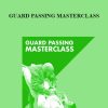 KIT DALE – GUARD PASSING MASTERCLASS | Available Now !