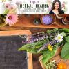 The Herbal Healer – Holly Bellebuono | Available Now !