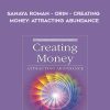Duane Packer – DaBen – Sanaya Roman – Orin – Creating Money Attracting Abundance | Available Now !