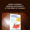 Joseph Keefe – Improv Yourself: Business Spontaneity at the Speed of Thought | Available Now !
