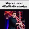 STEPHEN LARSEN – OFFERMIND | Available Now !