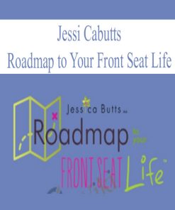 Jessi Cabutts – Roadmap to Your Front Seat Life | Available Now !