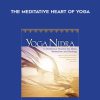 Richard Muller – Yoga Nidra – The Meditative Heart of Yoga | Available Now !