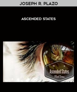 Joseph R. Plazo – Ascended States | Available Now !
