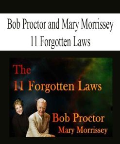 Bob Proctor – 11 Forgotten Laws | Available Now !