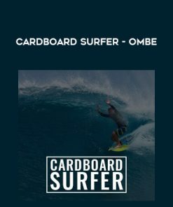 Cardboard Surfer – OMBE | Available Now !