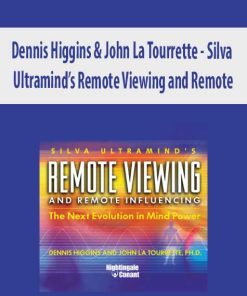 Dennis Higgins & John La Tourrette – Silva Ultramind’s Remote Viewing and Remote | Available Now !