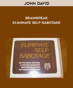 John David – BrainSpeak – Eliminate Self-Sabotage | Available Now !