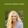 Melinda Lee – ADVANCED Energetic Reset | Available Now !