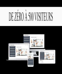 DE ZÉRO À 500 VISITEURS | Available Now !