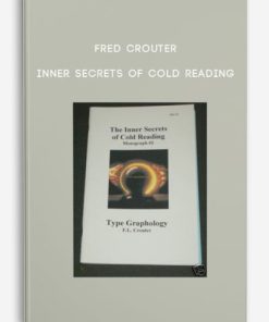 Inner Secrets of Cold Reading by Fred Crouter | Available Now !