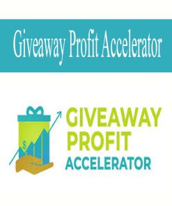Giveaway Profit Accelerator | Available Now !
