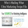 Who’s Mailing What – Ultra Marketing Swipe File | Available Now !