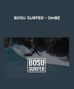 Bosu Surfer – OMBE | Available Now !