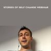 James Tripp – Stories Of Self Change Webinar | Available Now !