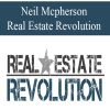 Neil Macpherson – Real Estate Revolution | Available Now !