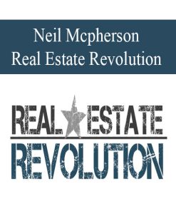 Neil Macpherson – Real Estate Revolution | Available Now !