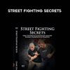 Chad Lyman – Street Fighting Secrets | Available Now !