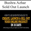 Bushra Azhar – Sold Out Launch | Available Now !