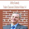 Jeffrey Kennedy – Traders Classroom Collection Volume 1-4 | Available Now !