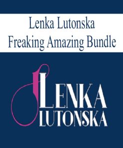 Lenka Lutonska – Freaking Amazing Bundle | Available Now !