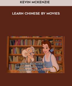 Kevin McKenzie-Learn Chinese by Movies | Available Now !