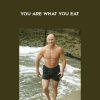 Paul Chek – You Are What You Eat | Available Now !