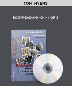 Tom Myers – Bodyreading 101 | Available Now !