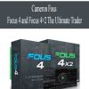 Cameron Fous – Focus 4 and Focus 4×2 The Ultimate Trader | Available Now !