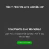James Beattie – Print Profits Live Workshop | Available Now !