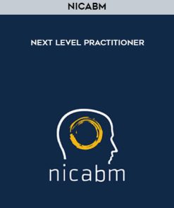 NICABM – Next Level Practitioner | Available Now !