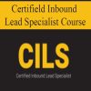 Certified Inbound Lead Specialist Course | Available Now !