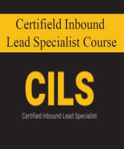 Certified Inbound Lead Specialist Course | Available Now !