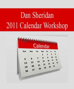 Dan Sheridan 2011 Calendar Workshop | Available Now !