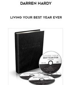Darren Hardy – Living Your Best Year Ever | Available Now !