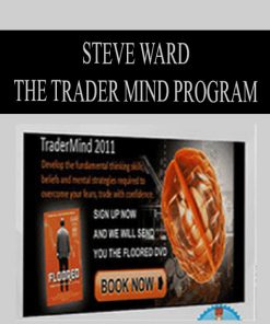 Steve Ward – The Trader Mind Program | Available Now !