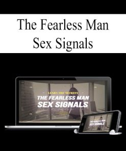 The Fearless Man – Sex Signals | Available Now !