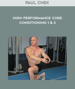 Paul Chek – High Performance Core Conditioning 1 & 2 | Available Now !