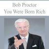You Were Born Rich | Available Now !