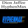 Dion Jaffee – HyphenMax Masster Class | Available Now !