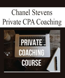 Chanel Stevens – Private CPA Coaching Course | Available Now !