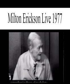 Milton Erickson Live 1977 | Available Now !