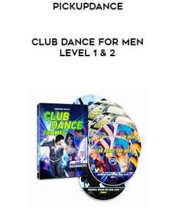 PickupDance – Club Dance for Men Level 1 & 2 | Available Now !