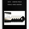 2GTS – Kirsten Price – Female Mind Mastery | Available Now !
