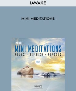 iAwake – Mini Meditations | Available Now !