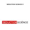 Jesse Charger – Seduction Science X | Available Now !