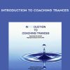 John Overdurf – Introduction to Coaching Trances | Available Now !