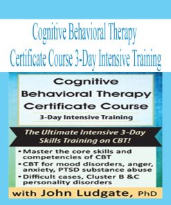 Cognitive Behavioral Therapy Certificate Course 3-Day Intensive Training | Available Now !